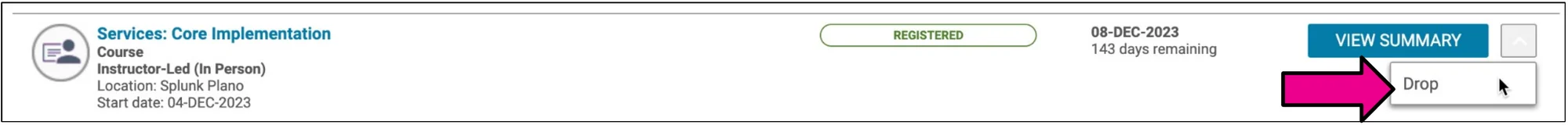 A registered instructor-led class with an arrow pointing to the Drop option next to VIEW SUMMARY.